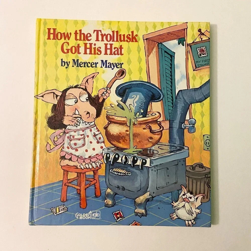 Vtg 1979 How  Trollusks Got His Hat by Mercer Mayer Golden HC
